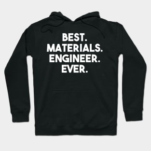 materials engineer Hoodie